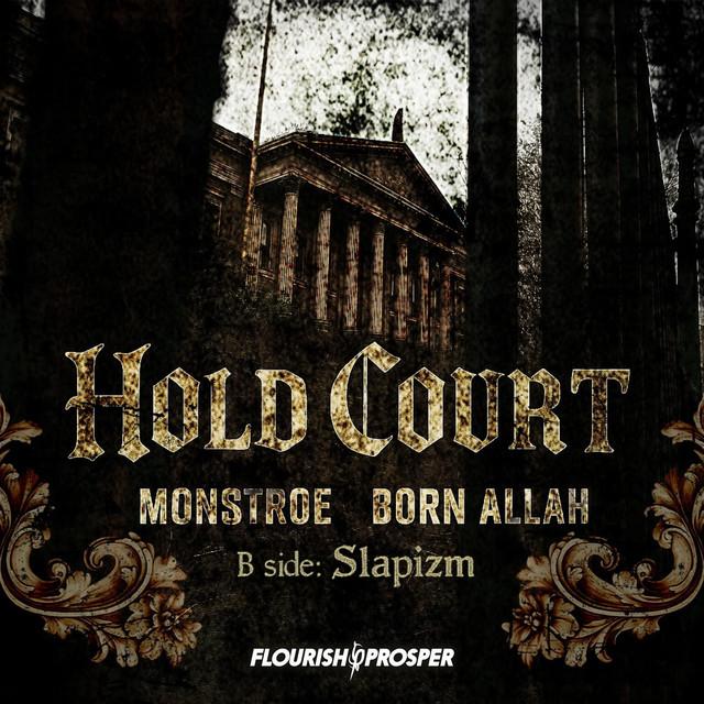 Monstroe - Hold Court